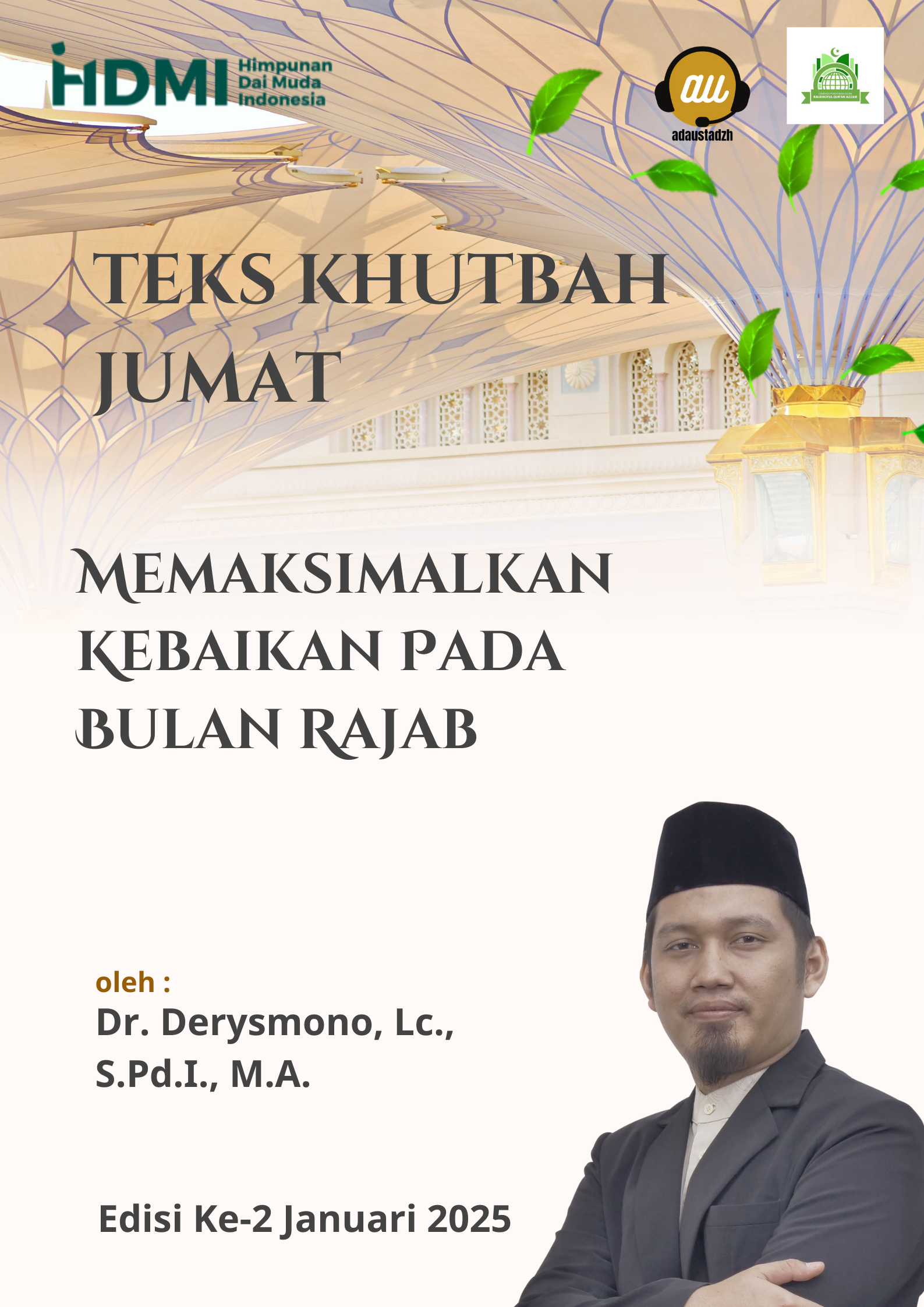 Teks Khutbah Jum’at  “Memaksimalkan Kebaikan Pada Bulan Rajab”