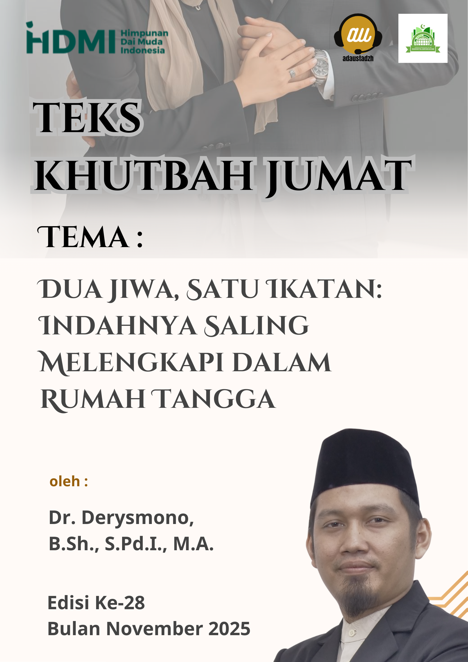 Teks Khutbah Jum’at  Tema : “Dua Jiwa, Satu Ikatan: Indahnya Saling Melengkapi dalam Rumah Tangga”