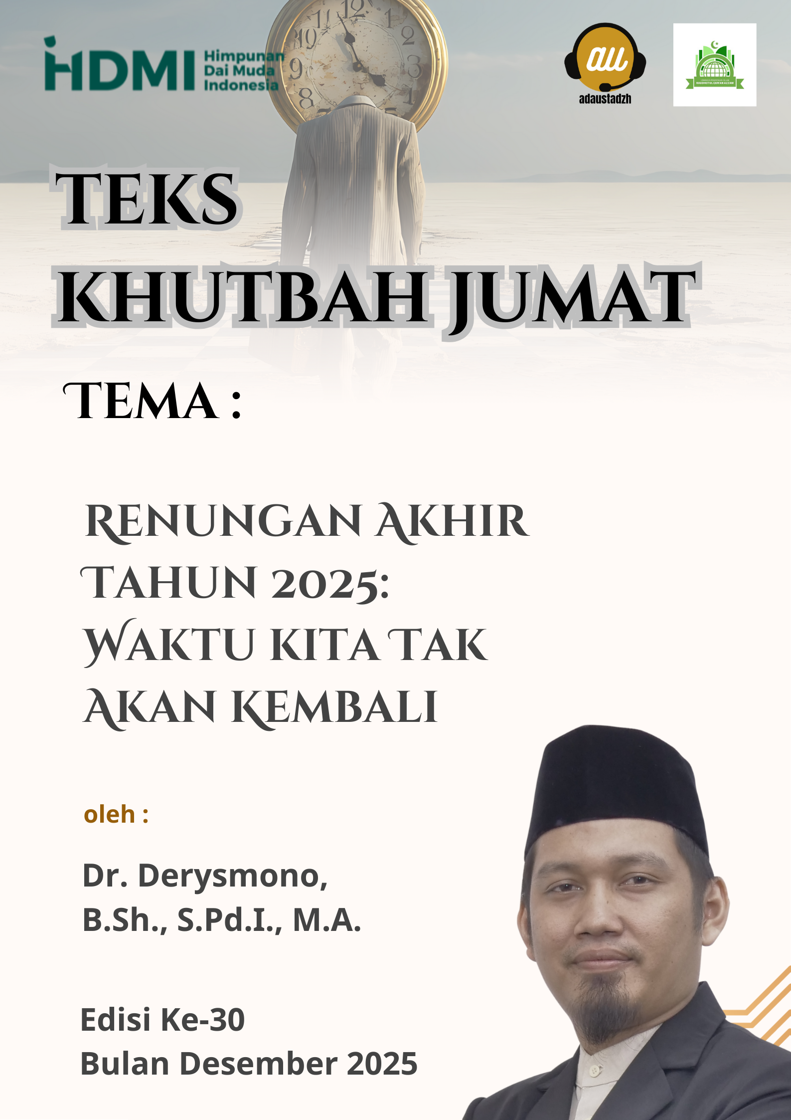 Teks Khutbah Jum’at “Renungan Akhir Tahun 2025: Waktu kita Tak Akan Kembali”