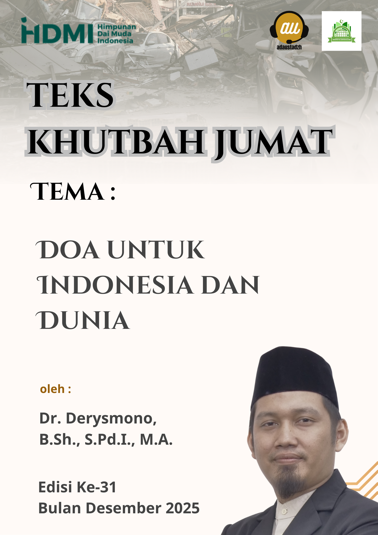 Teks Khutbah Jum’at  “Doa untuk Indonesia dan Dunia”