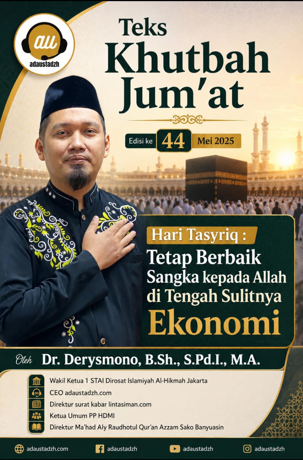 Teks Khutbah Jum’at  “Hari Tasyriq : Tetap Berbaik Sangka kepada Allah di Tengah Sulitnya Ekonomi”