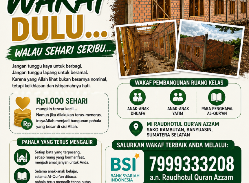 Yuk Wakaf Dulu, walau sehari seribu