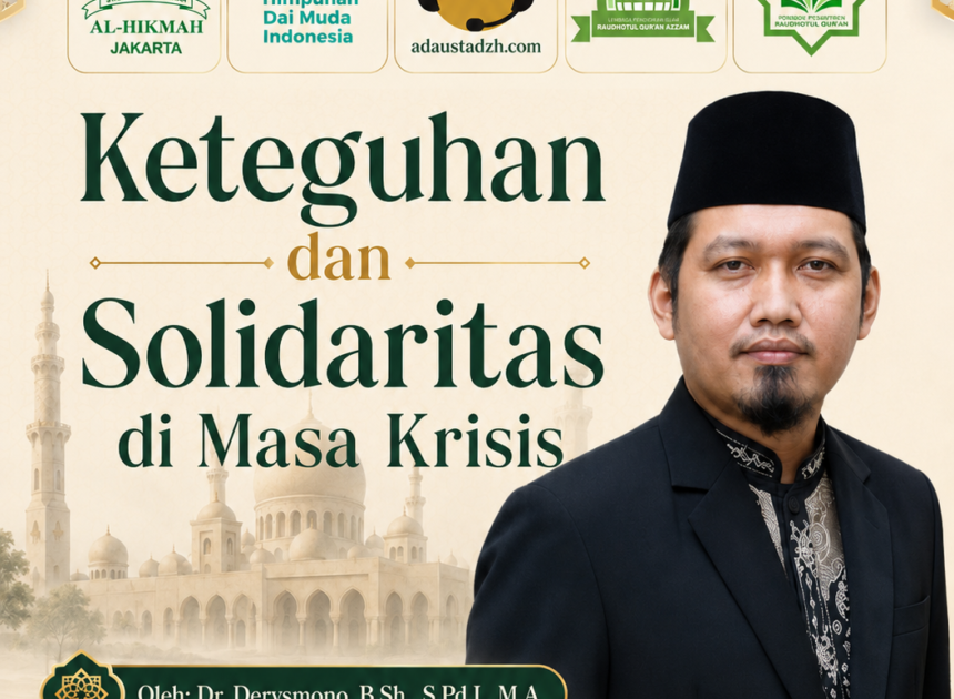 Teks Khutbah Jum’at  “Keteguhan dan Solidaritas di Masa Krisis”   