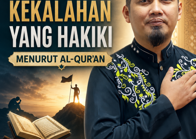 Teks Khutbah Jum’at  “Kemenangan dan Kekalahan yang Hakiki Menurut Al-Qur’an”